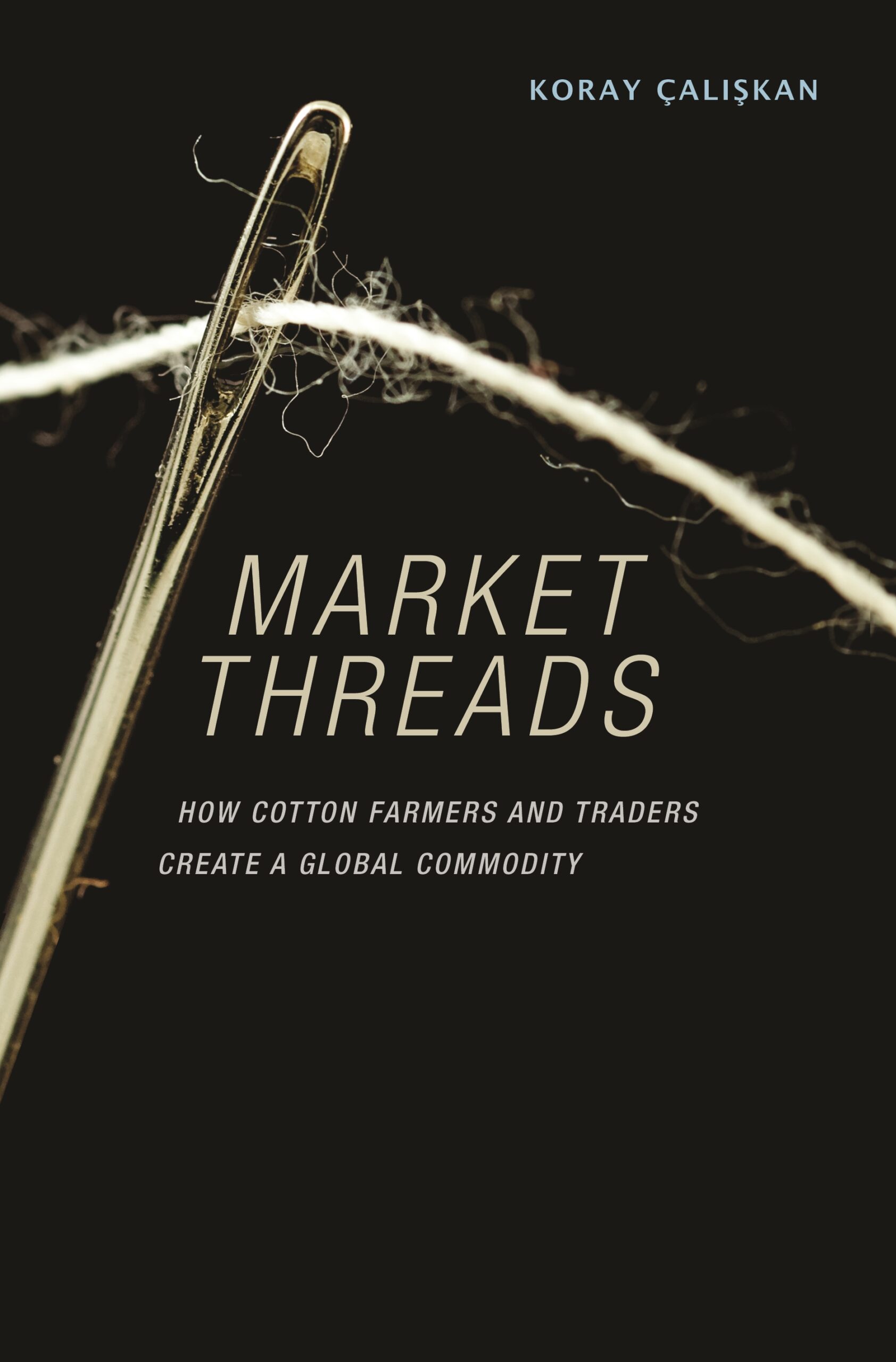 Market Threads | Princeton University Press